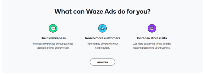Gli annunci di Waze ti aiutano a costruire brand awareness, a raggiungere più clienti e aumentare il traffico pedonale verso il tuo negozio